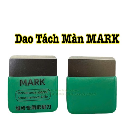 Dao Tách Màn Hình Điện Thoại MARK